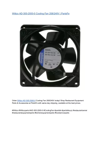 Wittco AD-305-2000-0 Cooling Fan 208_240V _ PartsFe