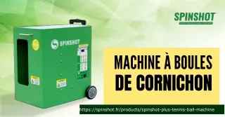 Améliorez Vos Performances avec la Machine à Boules de Cornichon Spinshot Plus