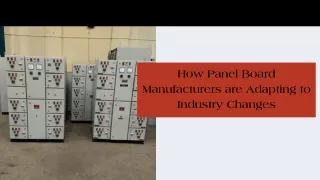 How Panel Board Manufacturers are Adapting to Industry Changes