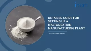 Maltodextrin Manufacturing Plant Project Report