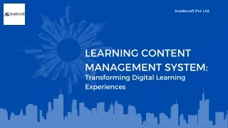 Learning Content Management System: Transforming Digital Learning Experiences