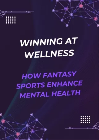 Winning at Wellness How Fantasy Sports Enhance Mental Health