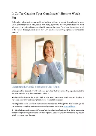 Is Coffee Causing Your Gum Issues? Signs to Watch For