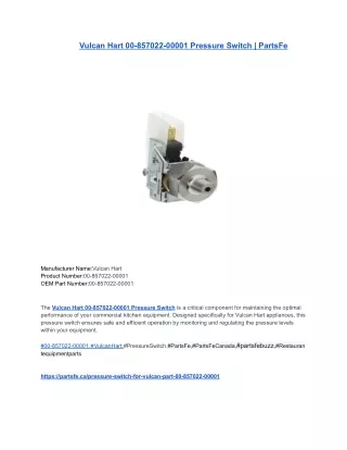Vulcan Hart 00-857022-00001 Pressure Switch _ PartsFe