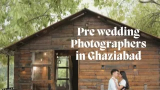 Pre wedding  Photographers  in Ghaziabad