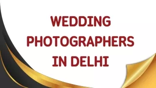 Wedding photographers in delhi