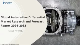 Automotive Differential Market Size, Share, Demand, Report, Forecast 2024-2032