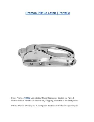 Premco PR102 Latch  PartsFe