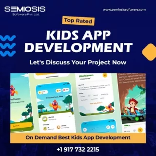 Best Kids App Development Company - Semiosis Software Private Limited