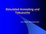 Simulated Annealing und Tabusuche