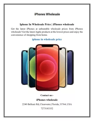 Iphone In Wholesale Price  iPhones wholesale