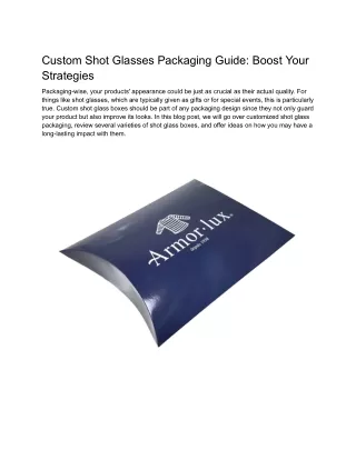Standing Pillow Boxes