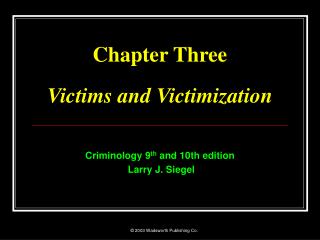 Chapter Three Victims and Victimization