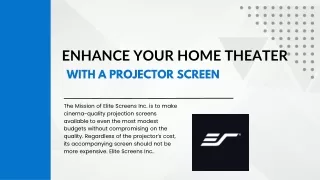 Enhance Your Home Theater With a Projector Screen