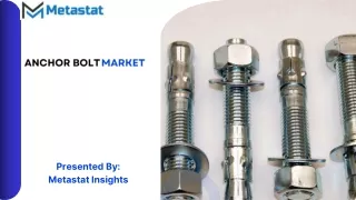 Anchor Bolt Market Size, Share, Growth and Forecast 2031