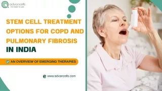 Stem Cell Treatment Options for COPD and Pulmonary Fibrosis in India