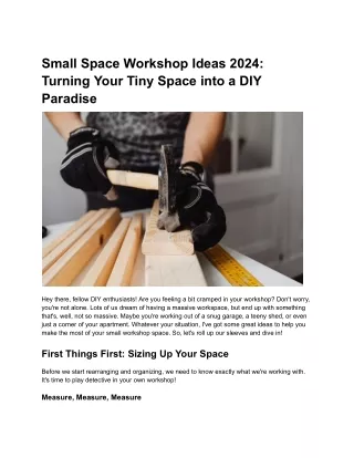 Small Space Workshop Ideas 2024- Turning Your Tiny Space into a DIY Paradise