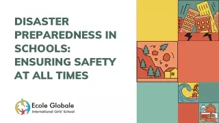 Disaster Preparedness in Schools: Ensuring Safety at All Times