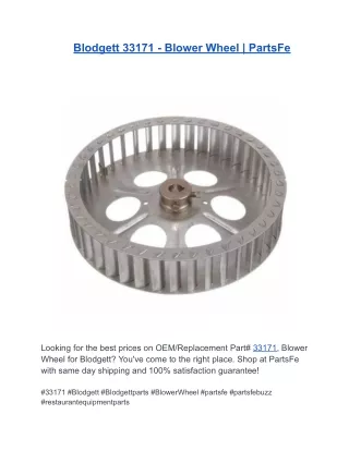 Blodgett 33171 - Blower Wheel  PartsFe