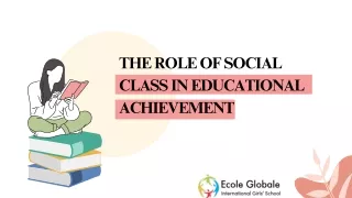 the role of social class in educational achievement