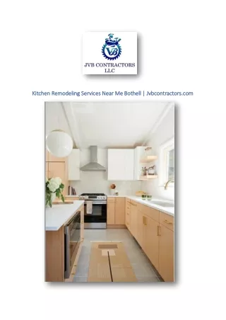 Kitchen Remodeling Services Near Me Bothell | Jvbcontractors.com