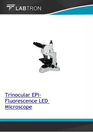 Trinocular Epi-fluorescence LED Microscope