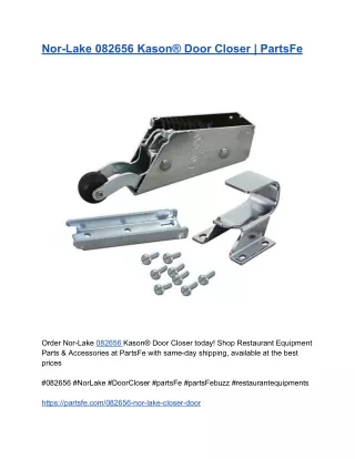 Nor-Lake 082656 Kason® Door Closer _ PartsFe