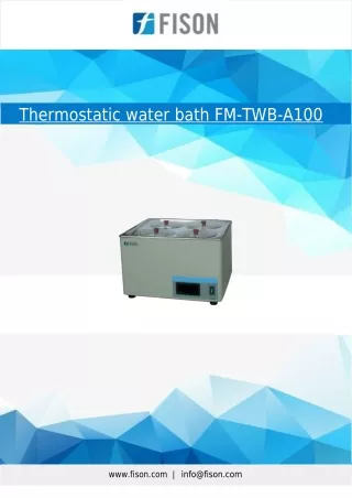 Thermostatic water bath