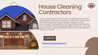 The Home Watch Dude: House Cleaning Contractors