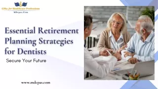 Essential Retirement Planning Strategies for Dentists Secure Your Future