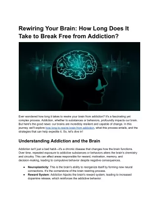 Rewiring Your Brain_ How Long Does It Take to Break Free from Addiction