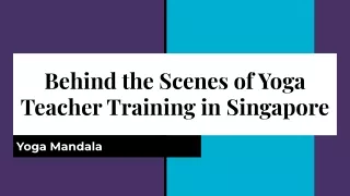 Yoga Mandala - Behind the Scenes of Yoga Teacher Training in Singapore