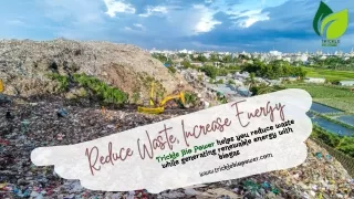 Reduce Waste, Increase Energy