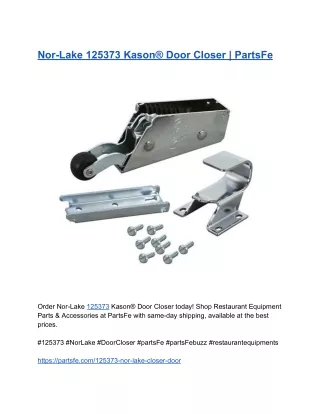 Nor-Lake 125373 Kason® Door Closer _ PartsFe