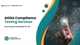 AODA Compliance Testing Services: Ensuring Accessibility for All