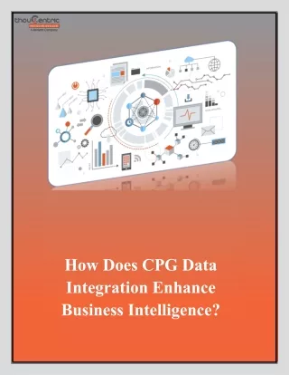 How Does CPG Data Integration Enhance Business Intelligence