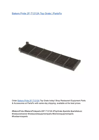 Bakers Pride 2F-T1212A Top Grate _ PartsFe