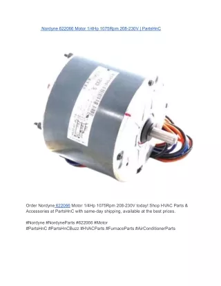 Nordyne 622066 Motor 1_4Hp 1075Rpm 208-230V _ PartsHnC