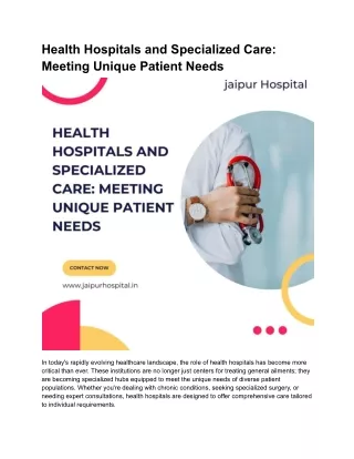 Health Hospitals and Specialized Care_ Meeting Unique Patient Needs