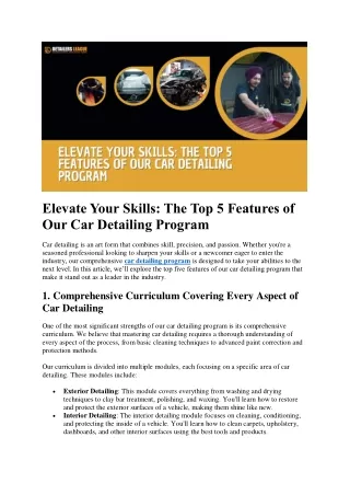 Elevate Your Skills: The Top 5 Features of Our Car Detailing Program