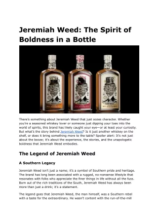 Jeremiah Weed_ The Spirit of Boldness in a Bottle