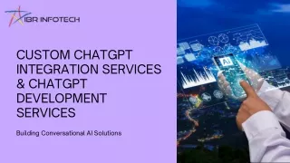 Custom ChatGPT Integration Services & ChatGPT Development Services