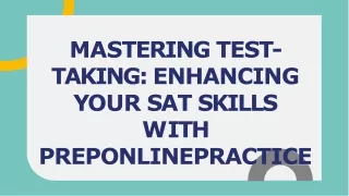 Improving Test-Taking Strategies with SAT PrepOnlinePractice