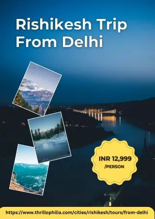 Rishikesh Trip From Delhi