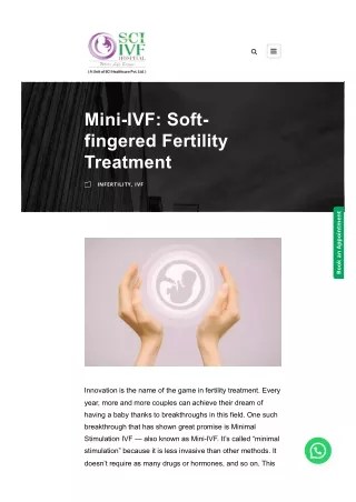 Mini-IVF: Soft-fingered Fertility Treatment