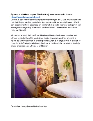 Sparen, ontdekken, slapen: The Bunk – jouw must-stay in Utrecht