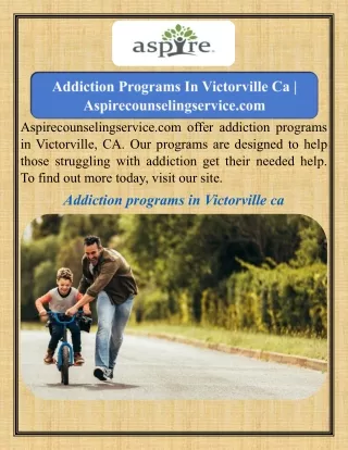 Addiction Programs In Victorville Ca   Aspirecounselingservice.com