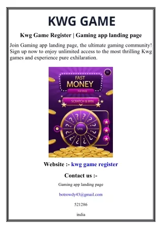 Kwg Game Register   Gaming app landing page