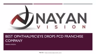 Best Ophthalmic\Eye Drops PCD Franchise Company - Nayan Vision