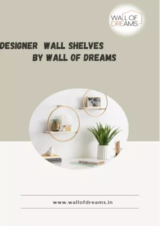 Designer Wall Shelf by Wall of Dreams